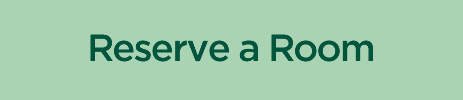 Text reading "Reserve a Room" on a green background
