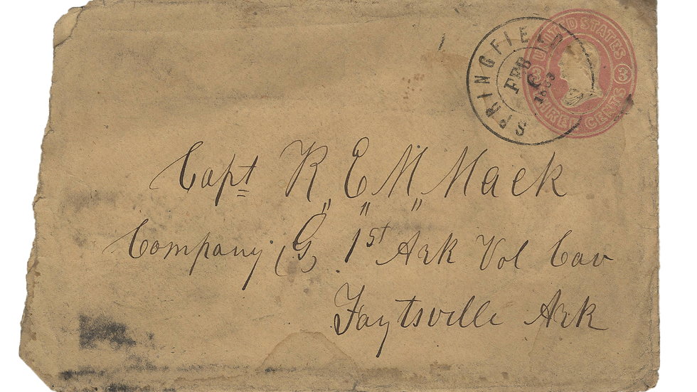 A weathered and yellowed envelope. Postmark indicates that the letter was sent from Springfield. On the envelope is written "Capt R.E.M. Mack, Company G, 1st Ark Vol Cav, Fayetteville, Ark"