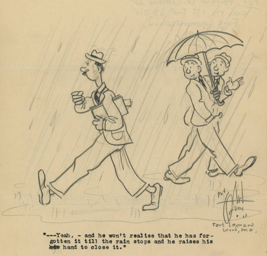 A cartoon illustration of a man walking through the rain, holding an empty hand in front of his chest as if he were holding an umbrella. Two men walking under an umbrella pass in the other direction. Caption reads: "---Yeah, - and he won't realise that he has forgotten it till the rain stops and he raises his hand to close it."