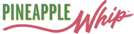 Pineapple Whip logo that links to companies website with text: Pineapple Whip