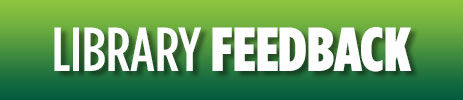 Text "Library Feedback" in bold, white capital letters on a gradient green background.
