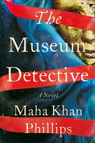 Book cover titled "The Museum Detective" by Maha Khan Phillips. Abstract background with blue and gold hues, featuring red ribbons.